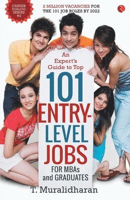 An Expert's Guide to Top 101 Entry-Level Jobs for MBAs and Graduates 1