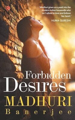 Madhuri Banerjee - Forbidden Desires, Häftad
