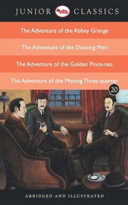 Junior Classic Book 20 (The Adventure of the Abbey Grange, The Adventure of the Dancing Men) 1