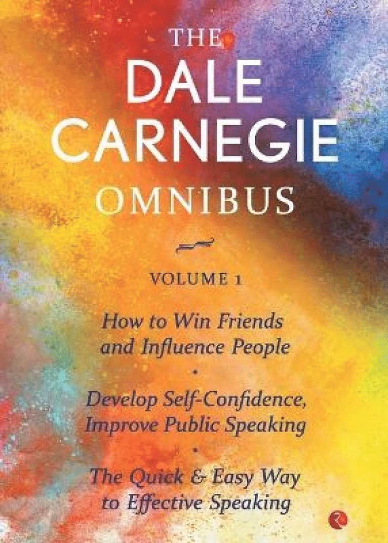 Dale Carnegie - Dale Carnegie Omnibus Vol. 1, Häftad