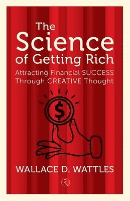 bokomslag The Science of Getting Rich