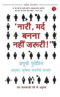bokomslag Naari, Mard Banna Nahi Zaruri!' (Hindi)