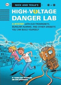 bokomslag Nick and Tecla's High-Voltage Danger Lab