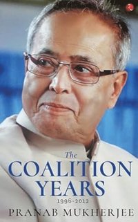 bokomslag Coalition Years