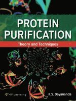 K. S. Dayananda - Protein Purification, Häftad