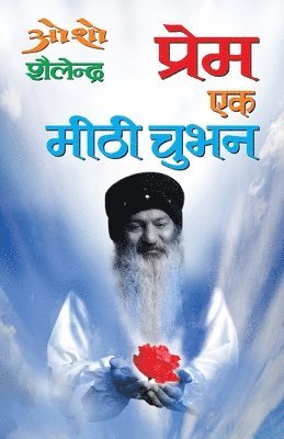 Prem Ek Mithi Chubhan