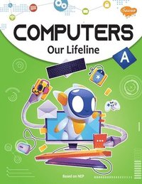 bokomslag Computers Our Lifeline -A
