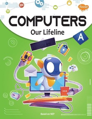 bokomslag Computers Our Lifeline -A