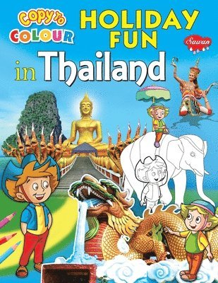 bokomslag Copy to Colour Holiday Fun in Thailand