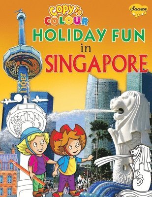 bokomslag Copy to Colour Holiday Fun in Singapore