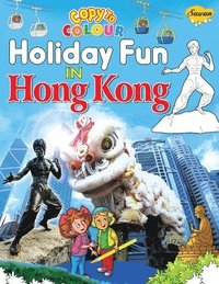 bokomslag Copy to Colour Holiday Fun in Hong Kong