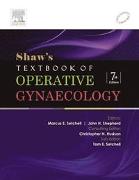 bokomslag Shaw's Textbook of Operative Gynaecology