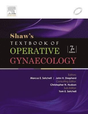 Shaw's Textbook of Operative Gynaecology 1