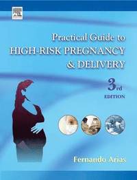 bokomslag Practical Guide to High Risk Pregnancy and Delivery