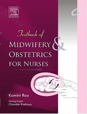 Textbook of Midwifery and Obstetrics for Nurses 1