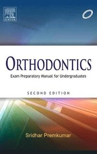 bokomslag Orthodontics: Exam Preparatory Manual for Undergraduates