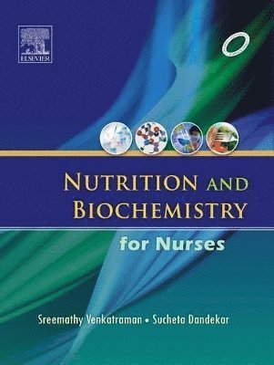bokomslag Biochemistry and Nutrition for Nurses