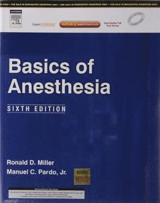Ronald D. Miller, Manuel Pardo - Basics of Anesthesia, 6e, Inbunden