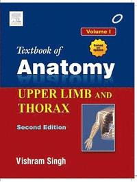 bokomslag Textbook of Anatomy  Upper Limb and Thorax; Volume 1