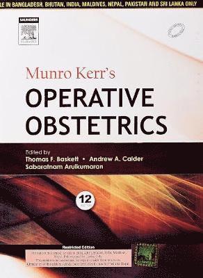 Thomas F. Baskett, Andrew A. Calder, Sabaratnam Arulkumaran - Munro Kerr's Operative Obstetrics, Häftad