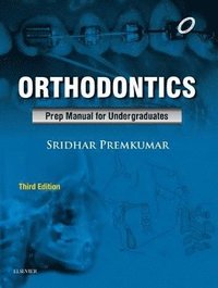 bokomslag Orthodontics: Preparatory Manual for Undergraduates
