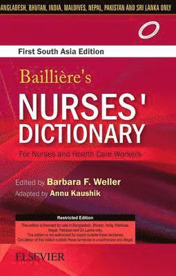 Bailliere's Nurses Dictionary for Nurses and Health Care Workers, 1st South Aisa Edition