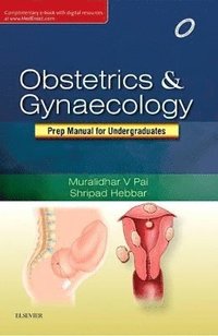 bokomslag Obstetrics & Gynaecology: Prep Manual for Undergraduates