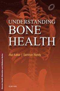 bokomslag Understanding Bone Health