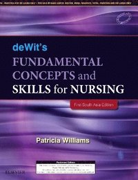 bokomslag deWit's Fundamental Concepts and Skills for Nursing - First South Asia Edition