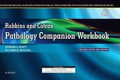 Edward C. Klatt, Richard N. Mitchell - Robbins and Cotran Pathology Companion Workbook: Second South Asia Edition, Häftad