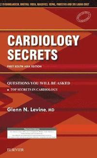 bokomslag Cardiology Secrets: First South Asia Edition