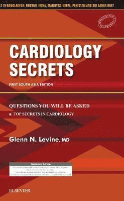 Glenn N. Levine - Cardiology Secrets: First South Asia Edition, Häftad