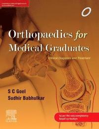 bokomslag Orthopaedics for Medical Graduates