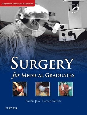 Sudhir Jain, Raman Tanwar - Surgery for Medical Graduates, Häftad