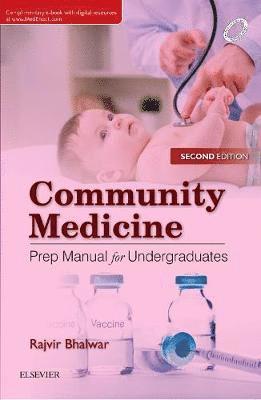 Bhalwar Rajvir - Community Medicine: Prep Manual for Undergraduates, Häftad