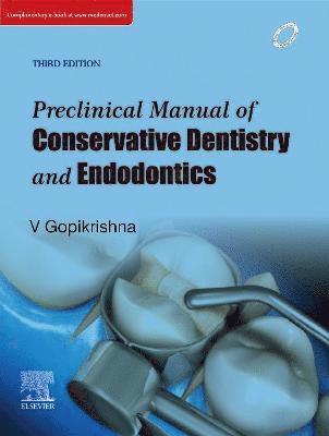 Preclinical Manual of Conservative Dentistry and Endodontics 1