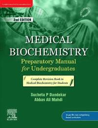 bokomslag Medical Biochemistry: Preparatory Manual for Undergraduates_2e