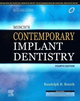 Misch's Contemporary Implant Dentistry, 4e: South Asia Edition 1