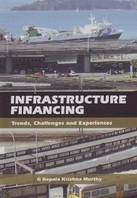 bokomslag Infrastructure Financing