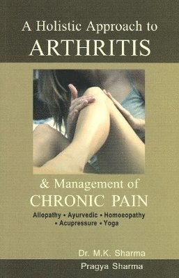 bokomslag Holistic Approach to Arthritis