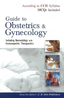 B Jain Publishing Group - Guide to Obstetrics & Gynecology, Häftad