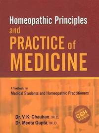 bokomslag Homeopathic Principles & Practice of Medicine
