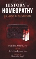 Wilhelm Ameke - History of Homeopathy, Häftad