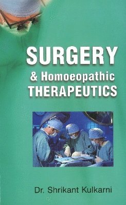 Surgery & Homoeopathic Therapeutics 1