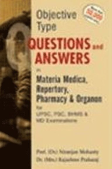 bokomslag Objective Type Question And Answer in Materia Medica Repertory Pharmacy & Organon For UPSC, PSC, BHMS & MD Exams