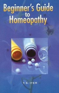 bokomslag Beginner's Guide to Homeopathy