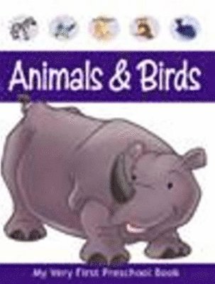 My very First Preschool Book Animals & Birds 1