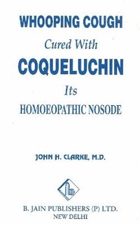 bokomslag Whooping Cough Cure with Coqueluchin