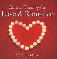 bokomslag Colour Therapy for Love & Romance
