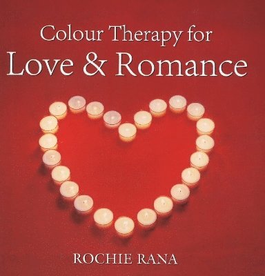 Colour Therapy for Love & Romance 1